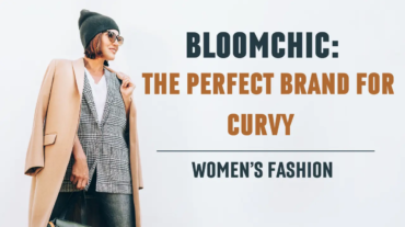 The Perfect Brand for Curvy Women’s Fashion