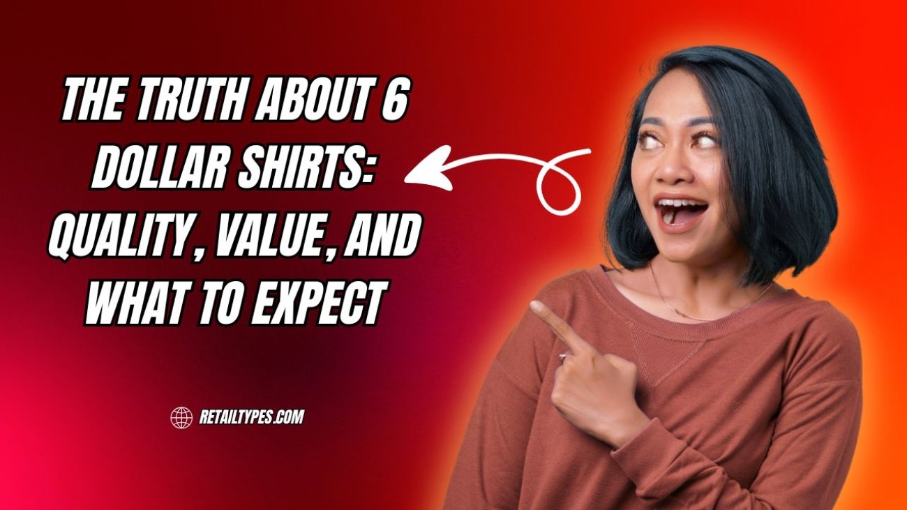 6 Dollar Shirts